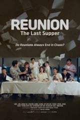 فيلم Reunion : The Last Supper / لم الشمل: العشاء الأخير 2026